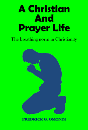 A Christian and Prayer Life