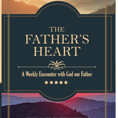 THE FATHER’S HEART