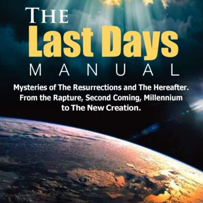 The Last Days Manual