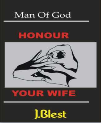 Man Of God Honour Your Wife